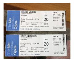 2 Tickets to Met Opera Ernani 3/20/2015 - $520 (Upper East Side)