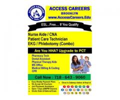 Are You HHA? Upgrade to CNA/ PCT! - (Metrotech, Brooklyn, NYC)