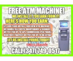 FREE ATM FOR YOUR BUSINESS AND EARN CASH - (Brooklyn, NYC)