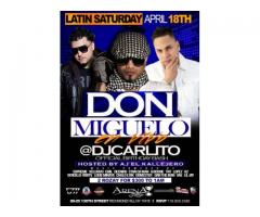 Don Miguelo Live @ Arena Lounge Latin Saturday April 18th DjCarlito - (Arena Lounge, Queens, NYC)