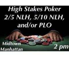 High Stakes Poker in Midtown! - (Midtown, NYC)