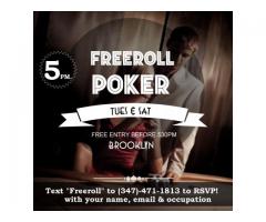 Freeroll Poker Tournament (Brooklyn)
